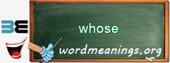 WordMeaning blackboard for whose